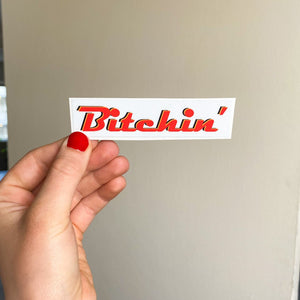 CLEARANCE Bitchin' Sticker